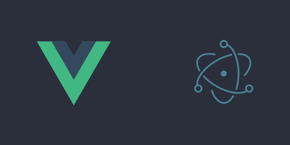 Electronjs and Vue.js working together